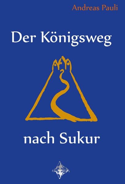 Produktbild: Der K&ouml;nigsweg nach Sukur