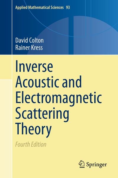 Produktbild: Inverse Acoustic and Electromagnetic Scattering Theory