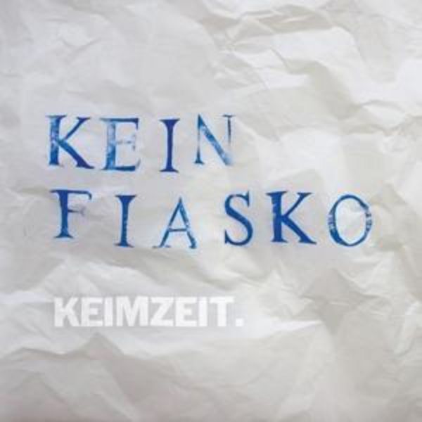 Kein Fiasko - Keimzeit, CD