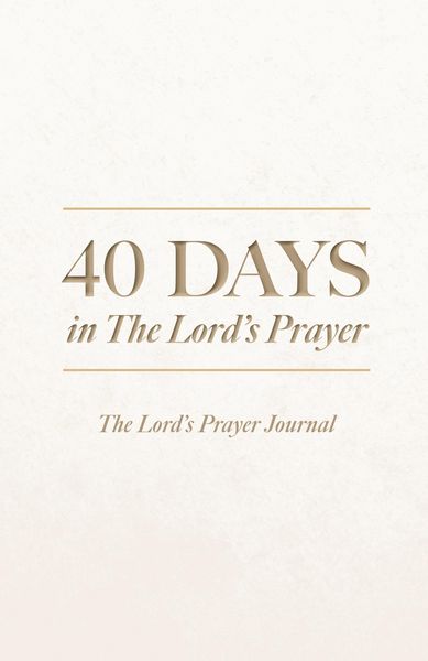 Produktbild: 40 Days in The Lord's Prayer