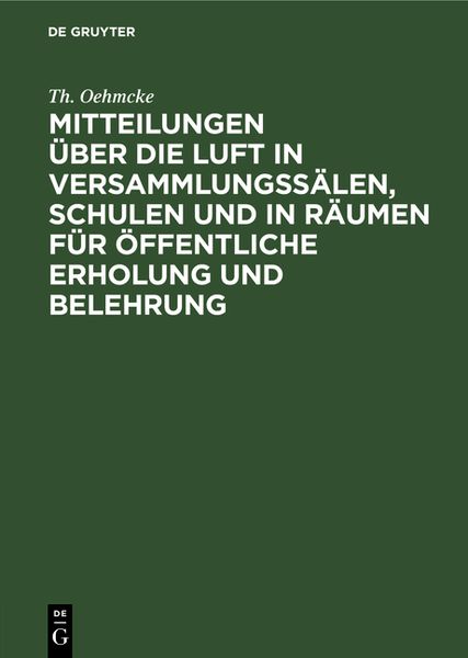 Produktbild: Mitteilungen &uuml;ber die Luft in Versammlungss&auml;len, Schulen und in R&auml;umen f&uuml;r &ouml;ffentliche Erholung und Belehrung