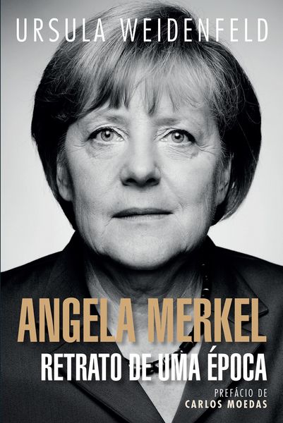 Produktbild: Angela Merkel: Retrato de uma &Eacute;poca