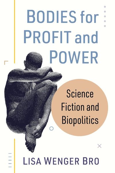 Produktbild: Bodies for Profit and Power