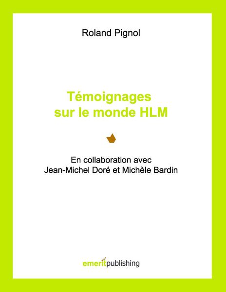 Produktbild: T&eacute;moignages sur le monde HLM