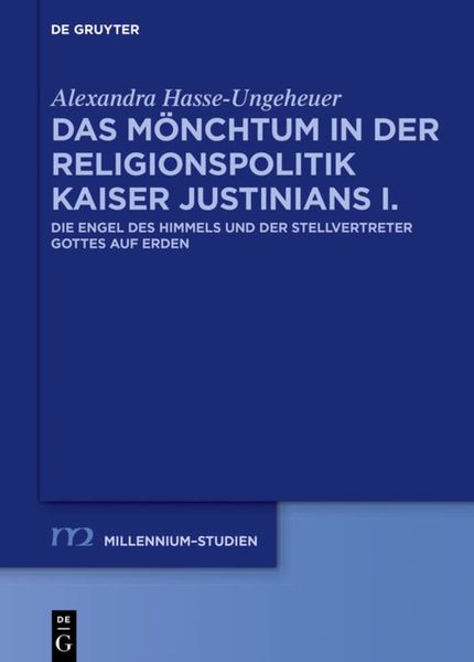 Produktbild: Das M&ouml;nchtum in der Religionspolitik Kaiser Justinians I.