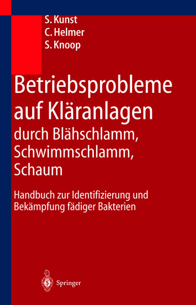 Produktbild: Betriebsprobleme auf Kl&auml;ranlagen durch Bl&auml;hschlamm, Schwimmschlamm, Schaum