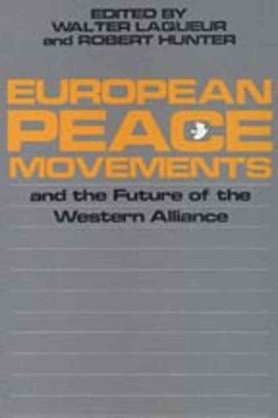 Produktbild: European Peace Movements and the Future of the Western Allia