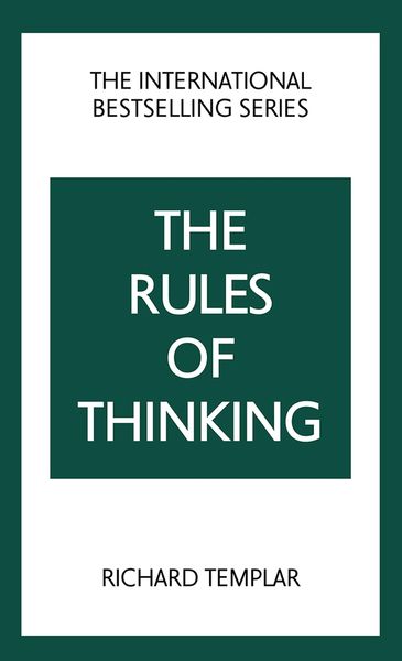 Produktbild: Rules of Thinking, The: A Personal Code to Think Yourself Smarter, Wiser and Happier
