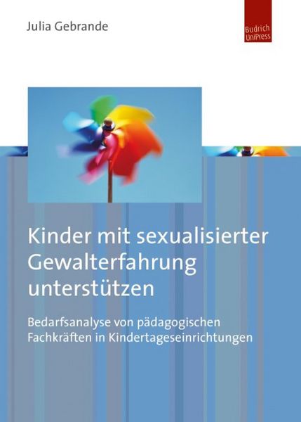 Produktbild: Kinder mit sexualisierter Gewalterfahrung unterst&uuml;tzen