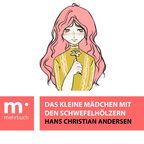 Produktbild: Das kleine M&auml;dchen mit den Schwefelh&ouml;lzern