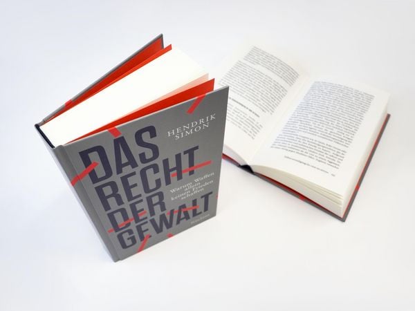 Produktbild: Das Recht der Gewalt. Warum Waffen allein keinen Frieden schaffen