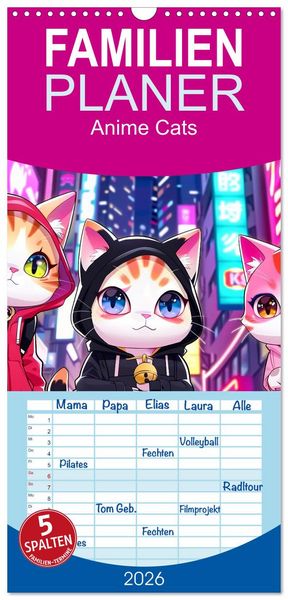 Familienplaner 2026 - Anime Cats mit 5 Spalten (Wandkalender, 21 x 45 cm) CALVENDO