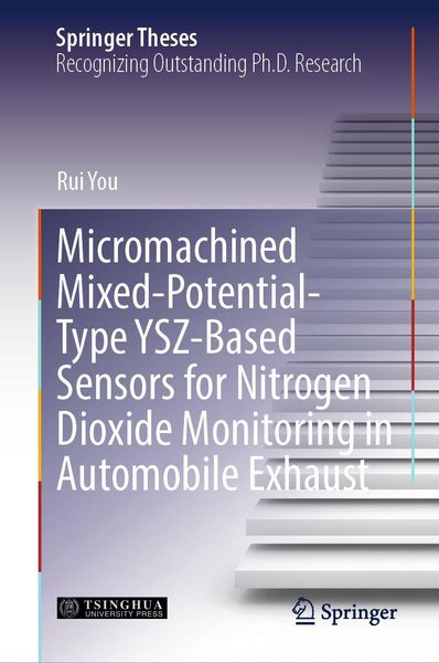 Produktbild: Micromachined Mixed-Potential-Type YSZ-Based Sensors for Nitrogen Dioxide Monitoring in Automobile Exhaust