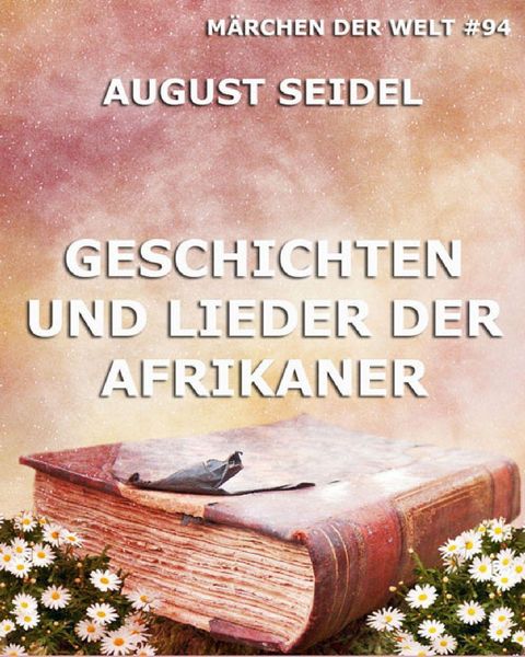 Produktbild: Geschichten und Lieder der Afrikaner