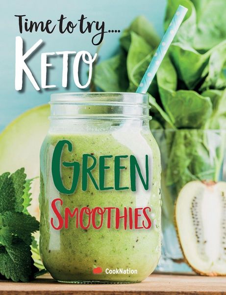 Produktbild: Time to try... Keto Green Smoothies