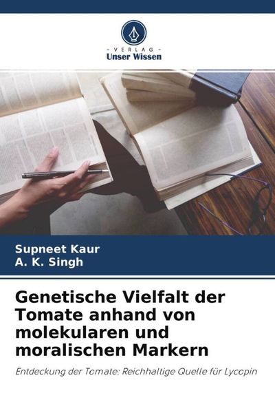 Produktbild: Genetische Vielfalt der Tomate anhand von molekularen und moralischen Markern