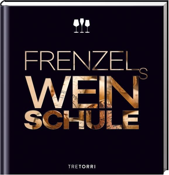 Produktbild: Frenzels Weinschule