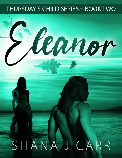 Produktbild: Eleanor - Book Two (Thursday's Child, #2)