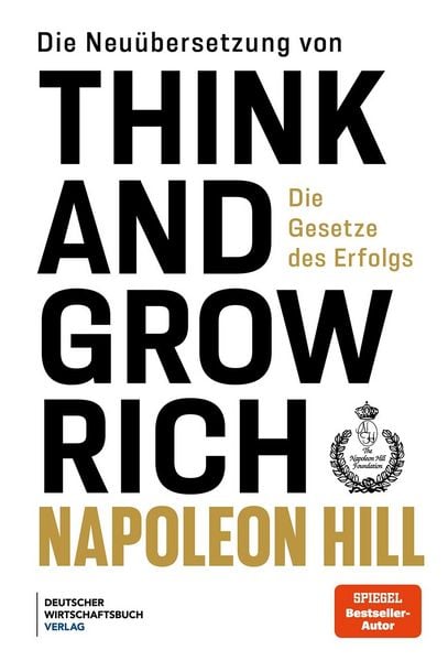 Produktbild: Die Neu&uuml;bersetzung von Think and Grow Rich
