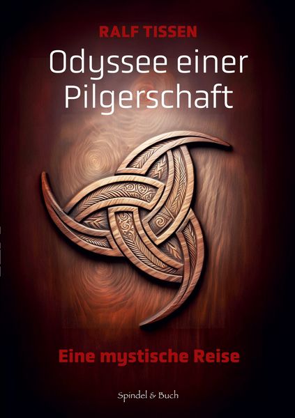 Odyssee einer Pilgerschaft, Taschenbuch von Ralf Tissen, BoD – Books on Demand, 9783695125043