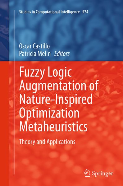 Produktbild: Fuzzy Logic Augmentation of Nature-Inspired Optimization Metaheuristics