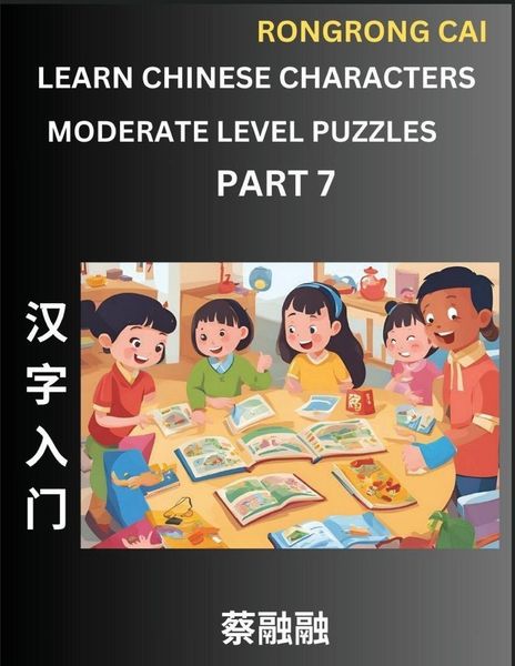 Produktbild: Learn Chinese Characters (Part 7) - Moderate Level Multiple Answer Type Column Matching Test Series for HSK All Level Students to Fast Learn Reading Mandarin Chinese Characters with Given Pinyin and English meaning, Easy Vocabulary, Multiple Answer Object