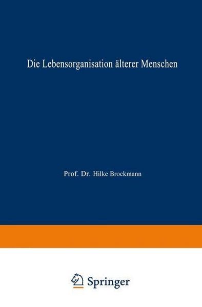 Produktbild: Die Lebensorganisation &auml;lterer Menschen