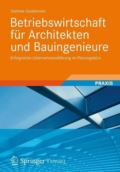 Produktbild: Betriebswirtschaft f&uuml;r Architekten und Bauingenieure