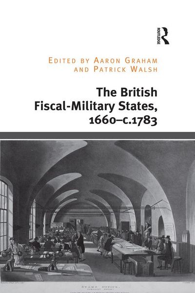 Produktbild: The British Fiscal-Military States, 1660-c.1783