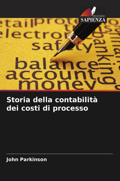 Produktbild: Storia della contabilit&agrave; dei costi di processo