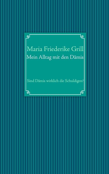 Produktbild: Mein Alltag mit den D&auml;mis