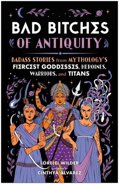 Bad Bitches of Antiquity