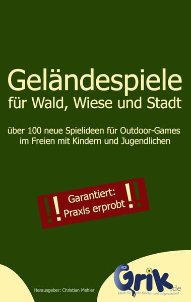 Produktbild: Gel&auml;ndespiele f&uuml;r Wald, Wiese und Stadt