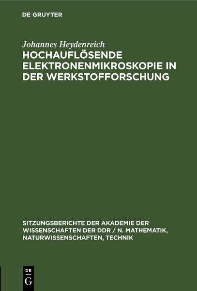 Produktbild: Hochaufl&ouml;sende Elektronenmikroskopie in der Werkstofforschung