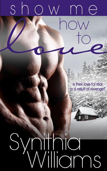 Produktbild: Show Me How to Love (Caldwell Family, #1)