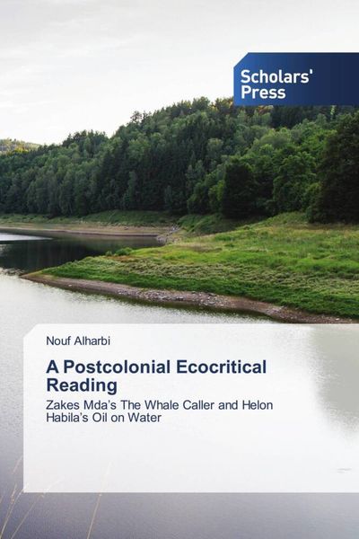 Produktbild: A Postcolonial Ecocritical Reading