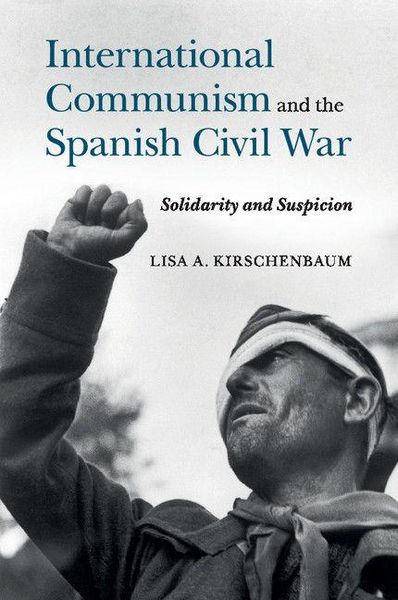 Produktbild: International Communism and the Spanish Civil War