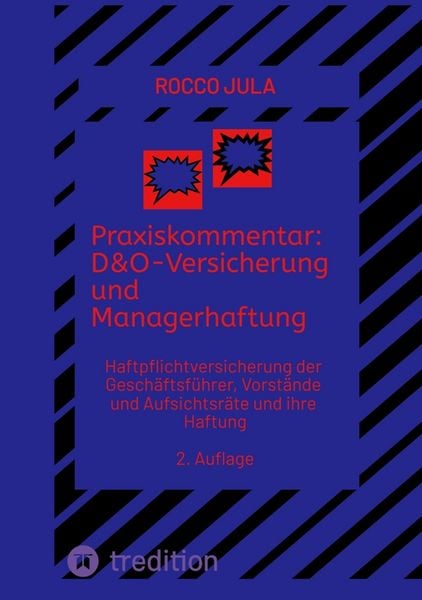 Produktbild: Praxiskommentar: D&O-Versicherung und Managerhaftung