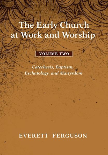 Produktbild: The Early Church at Work and Worship - Volume 2