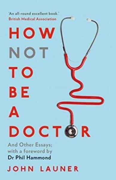 Produktbild: How Not to be a Doctor