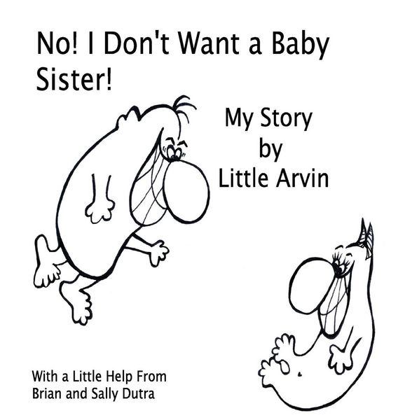 Produktbild: No! I Don't Want a Baby Sister!