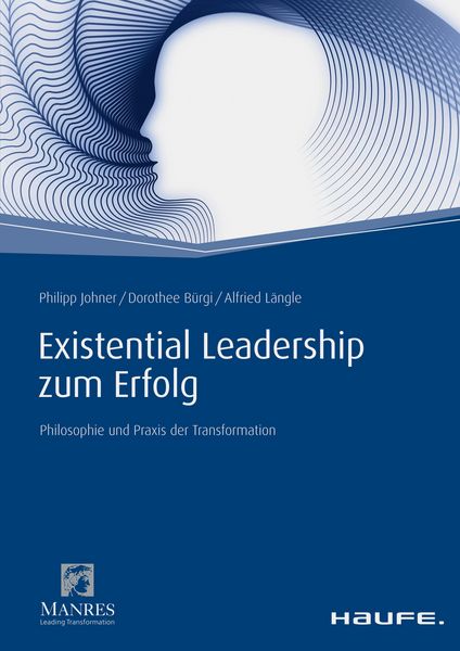 Produktbild: Existential Leadership zum Erfolg