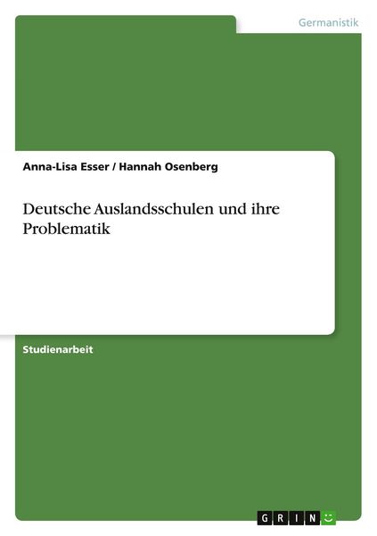 Produktbild: Deutsche Auslandsschulen und ihre Problematik