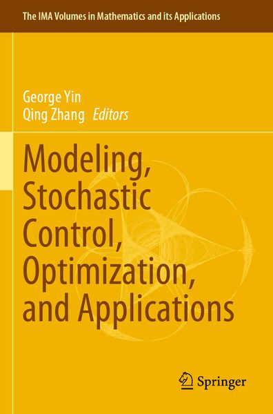 Produktbild: Modeling, Stochastic Control, Optimization, and Applications