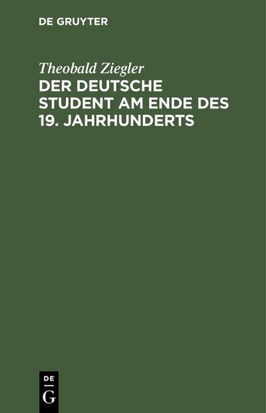 Produktbild: Der deutsche Student am Ende des 19. Jahrhunderts
