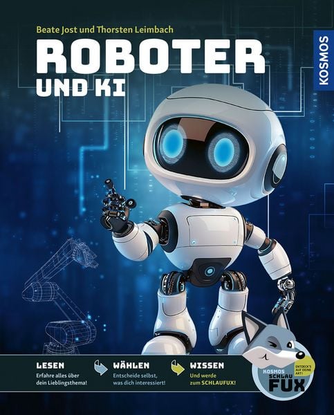 Kosmos SchlauFUX Roboter und KI, Gebundene Ausgabe von Thorsten Leimbach , Beate Jost, Kosmos Uitgevers, 9783440182437