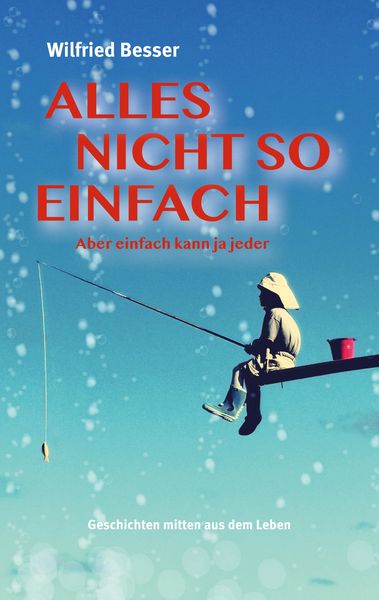 Produktbild: Alles nicht so einfach