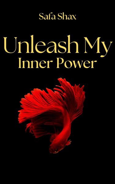 Produktbild: Unleash My Inner Power (Light My Fire series, #3)