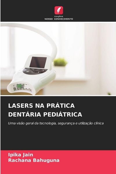 Produktbild: Lasers Na Pr&aacute;tica Dent&aacute;ria Pedi&aacute;trica