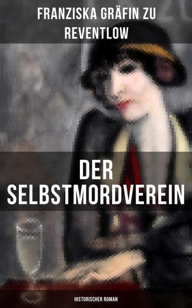 Produktbild: Der Selbstmordverein (Historischer Roman)